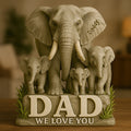 Elephant Dad We Love You Acrylic Plaque Personalized Gifts For Dad 02HUDT150525