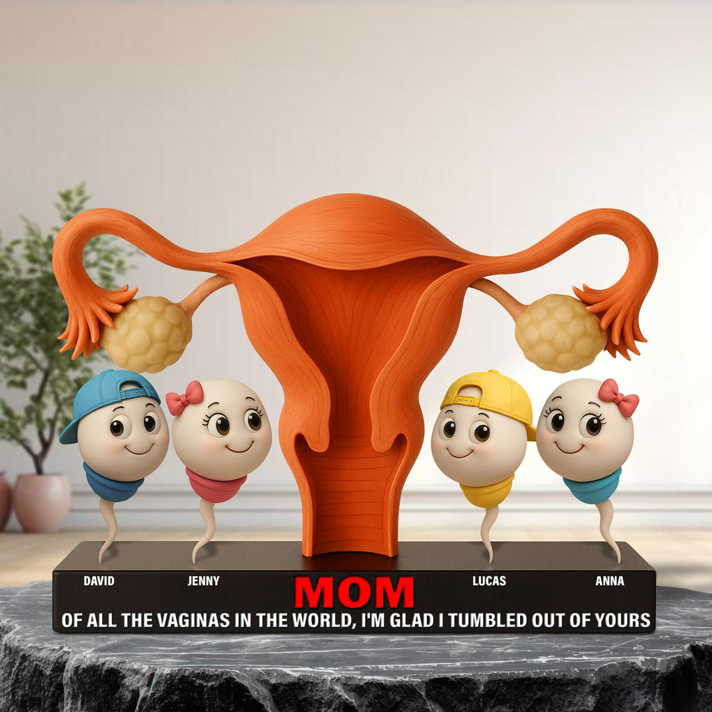Funny Sperm Plaque Personalized Gifts For Mom 04ohtn240425