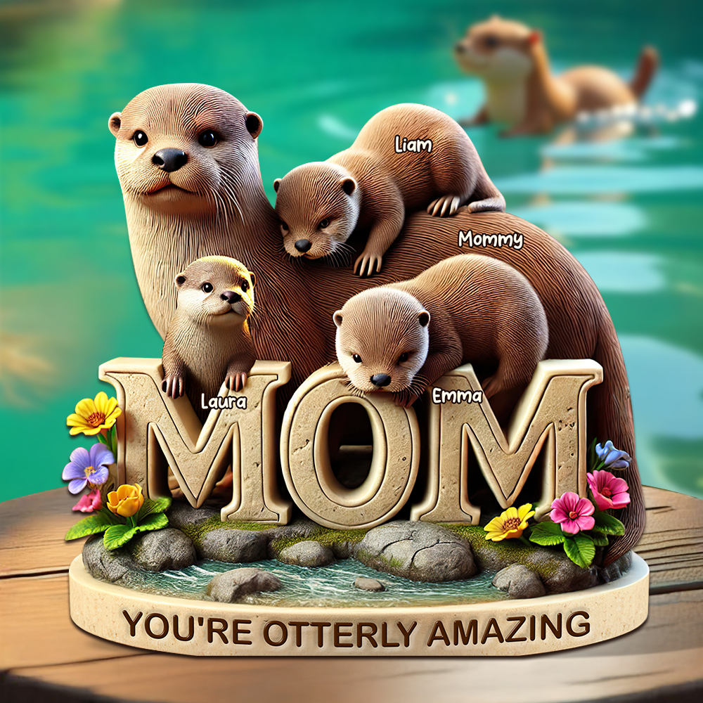 Otter Mom Plaque - Personalized Gifts For Mom 01hupu190425