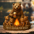 Personalized Gifts For Dad Bear Plaque Best Dad In The Wild 02xqqn140425