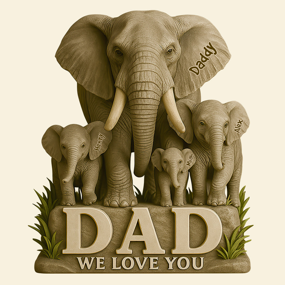 Elephant Dad We Love You Acrylic Plaque Personalized Gifts For Dad 02HUDT150525
