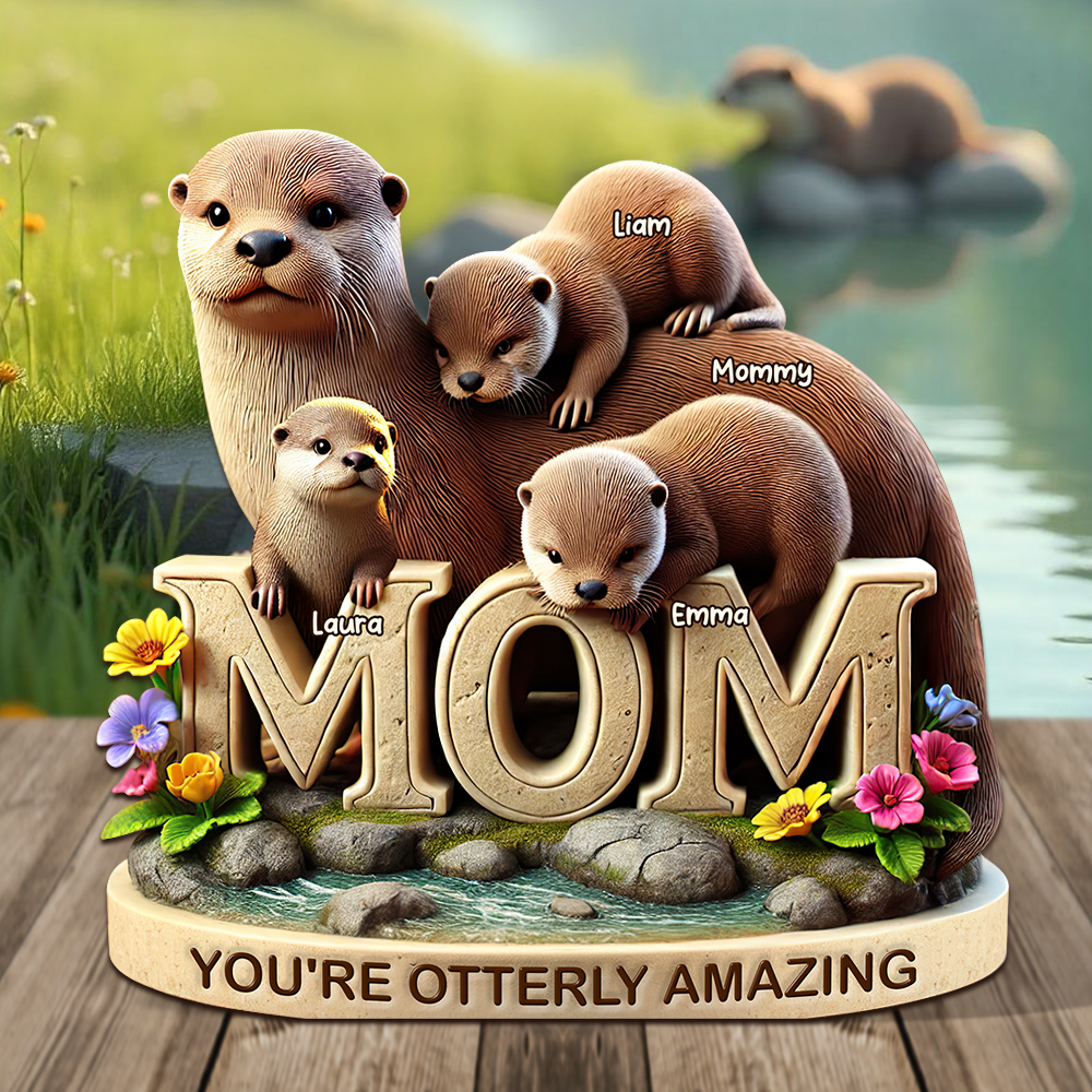 Otter Mom Plaque - Personalized Gifts For Mom 01hupu190425