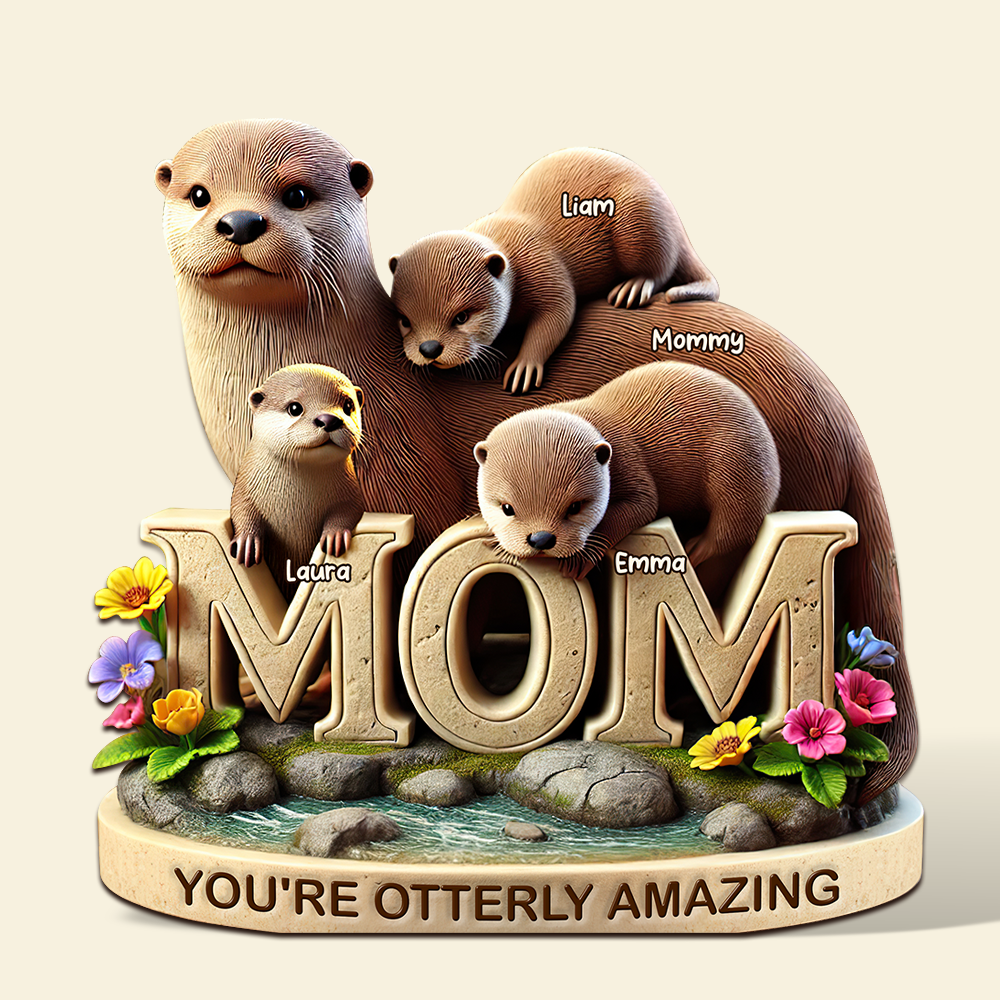 Otter Mom Plaque - Personalized Gifts For Mom 01hupu190425