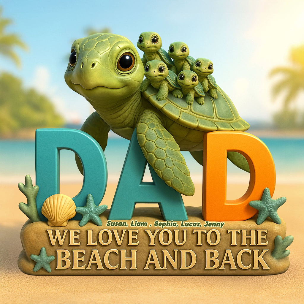 Turtle Dad Acrylic Plaque - Personalized Gifts For Dad 04TGTI030525