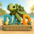 Turtle Dad Acrylic Plaque - Personalized Gifts For Dad 04TGTI030525