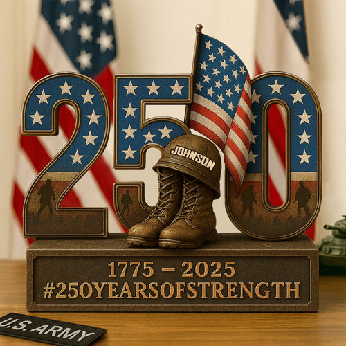 250 Years Of Strength Plaque - Personalized Gifts For Veteran 01pgti070725
