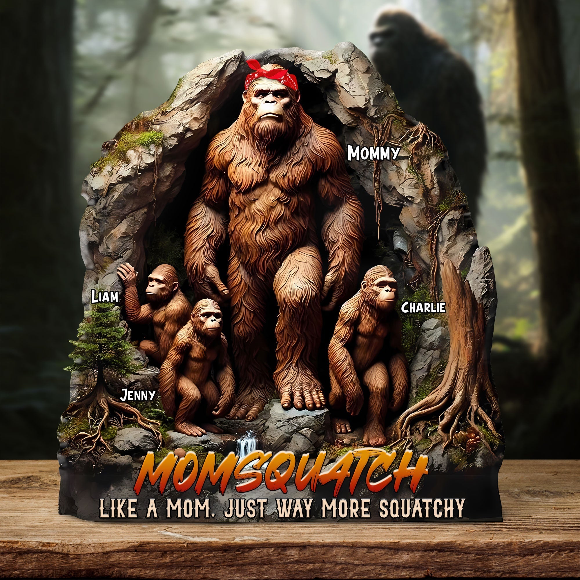 Personalized Gifts For Mom Plaque - Momsquatch, Like A Mom, Just Way More Squatchy