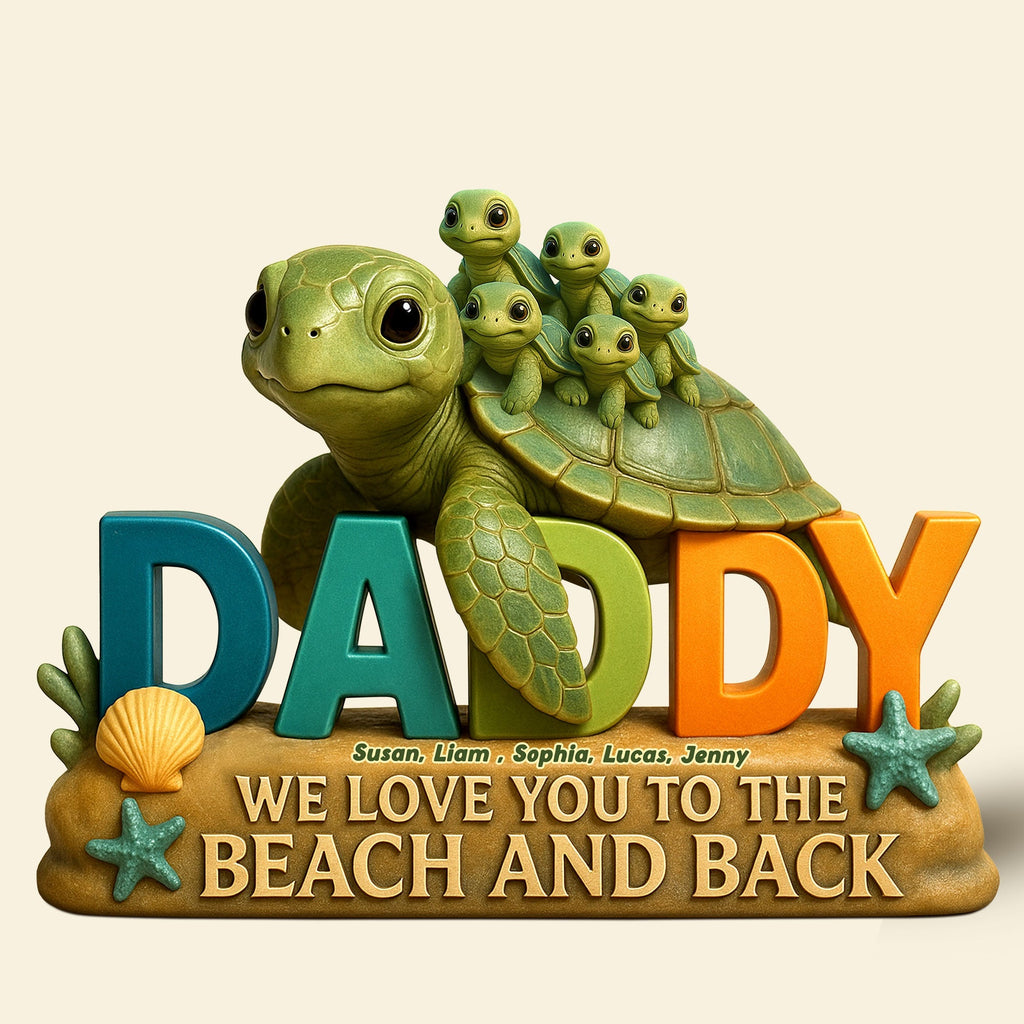 Turtle Dad Acrylic Plaque - Personalized Gifts For Dad 04TGTI030525
