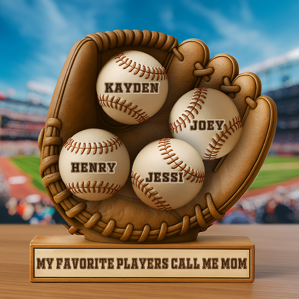 Personalized Gift For Baseball Mom Acrylic Plaque, My Favorite Players Call Me Mom 03XQLU050425